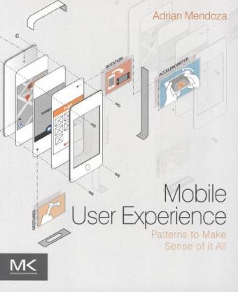 Mobile User Experience - Adrian Mendoza