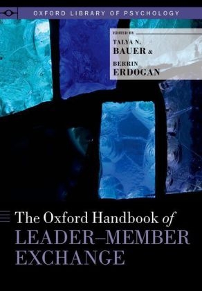 Oxford Handbook of Leader-Member Exchange - 