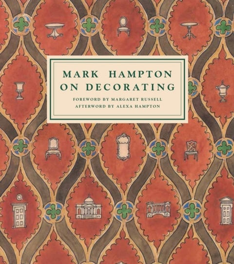 Mark Hampton On Decorating -  Mark Hampton