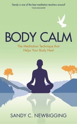 Body Calm -  Sandy C. Newbigging