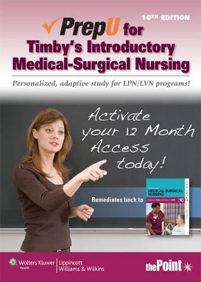 Timby eBook 10e & Prepu 10e; Ford eBook 9e & Prepu 9e; Klossner eBook 2e & Prepu 2e Package -  Lippincott Williams &  Wilkins