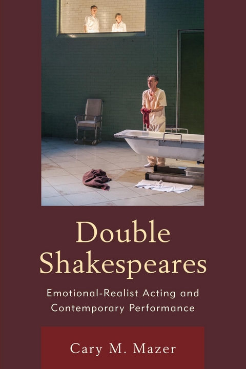 Double Shakespeares -  Cary M. Mazer