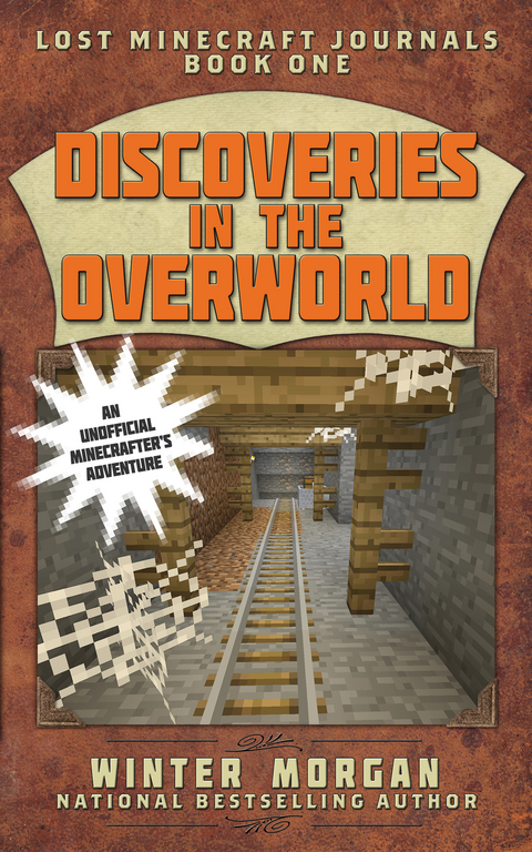 Discoveries in the Overworld -  Winter Morgan