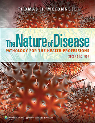 The Nature of Disease - Dr. Thomas H. McConnell