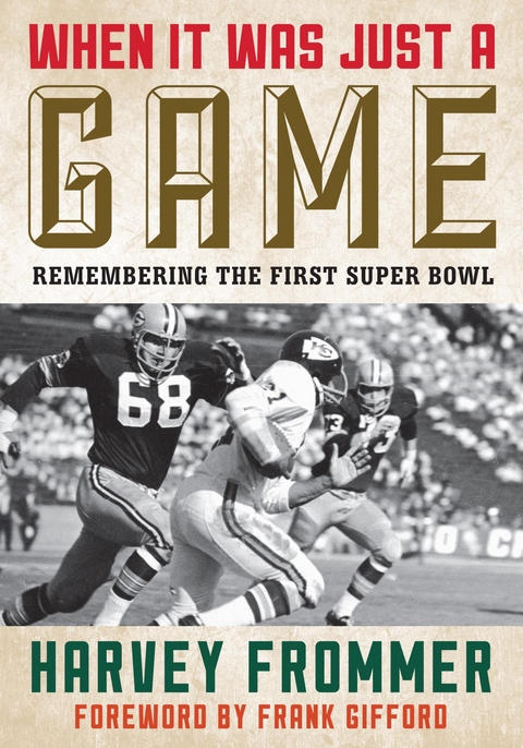 When It Was Just a Game -  Harvey Frommer