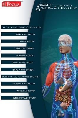 Animated Essential Atlas of Anatomy and Physiology -  Focus Medica