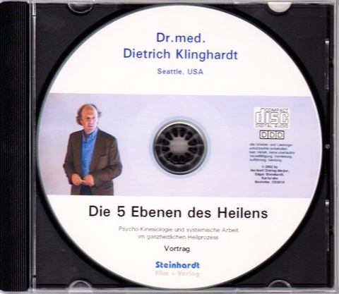 Die fünf Ebenen des Heilens - Dietrich Klinghardt