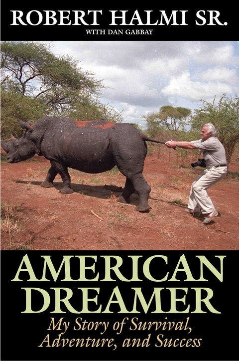 American Dreamer -  Robert Halmi