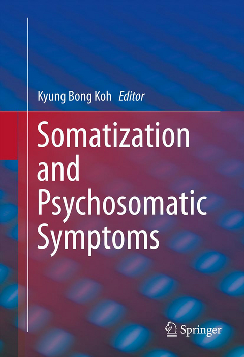 Somatization and Psychosomatic Symptoms - 