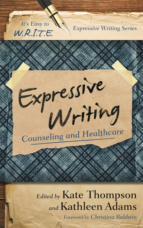 Expressive Writing -  Kathleen Adams,  Kate Thompson