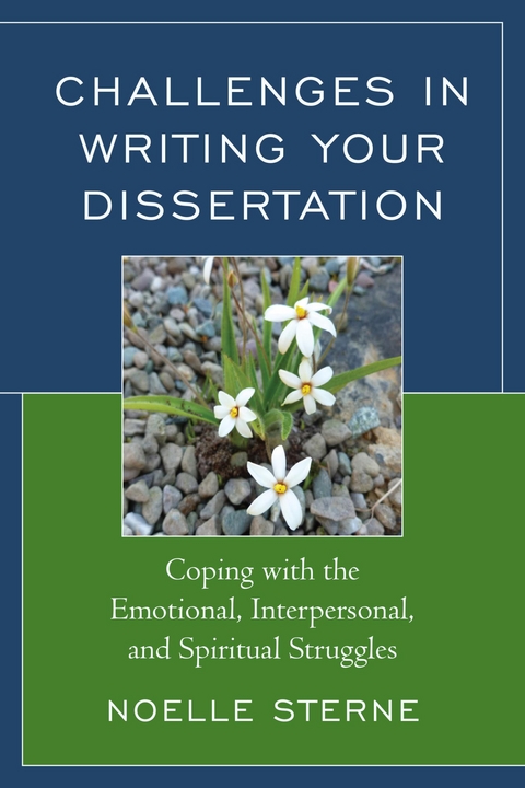 Challenges in Writing Your Dissertation -  Noelle Sterne