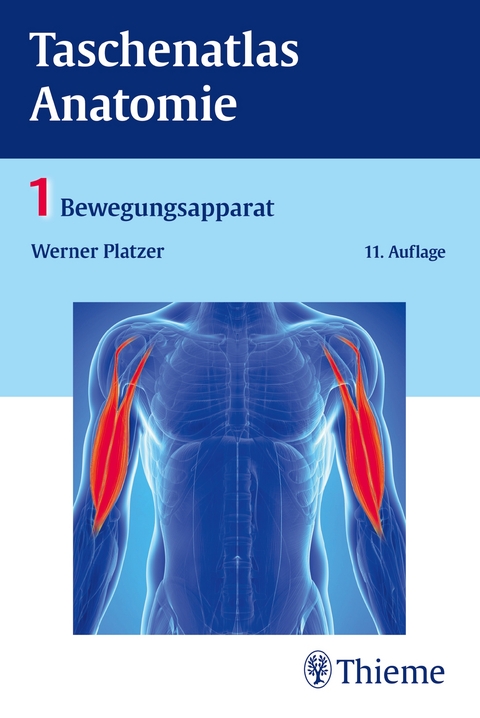 Taschenatlas Anatomie, Band 1: Bewegungsapparat - Werner Platzer