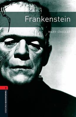 Frankenstein - With Audio Level 3 Oxford Bookworms Library -  Mary Shelley