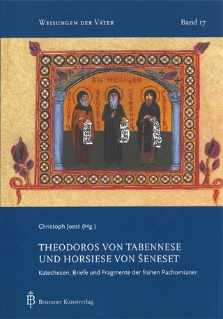 Theodoros von Tabennese und Horsiese von Seneset - Christoph Joest