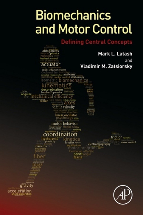 Biomechanics and Motor Control -  Mark L. Latash,  Vladimir Zatsiorsky