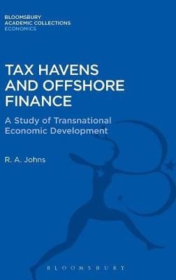 Tax Havens and Offshore Finance - Richard Anthony Johns