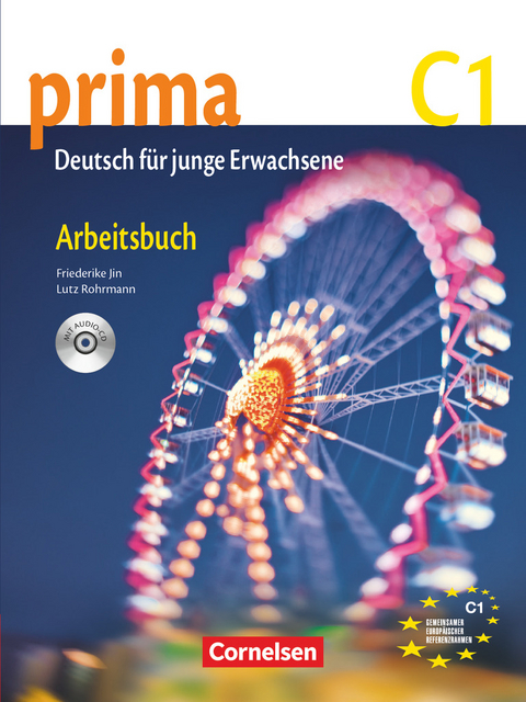Prima - Die Mittelstufe - C1 - Friederike Jin, Lutz Rohrmann
