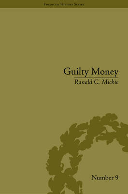 Guilty Money -  Ranald C Michie