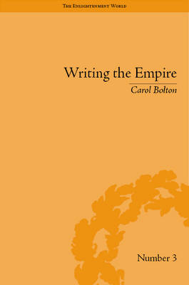 Writing the Empire -  Carol Bolton