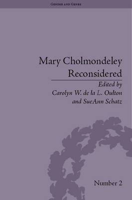 Mary Cholmondeley Reconsidered -  Carolyn W de la L Oulton