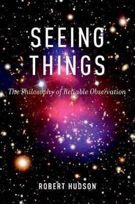 Seeing Things - Robert Hudson