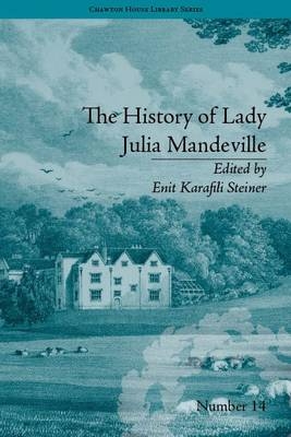The History of Lady Julia Mandeville -  Enit Karafili Steiner