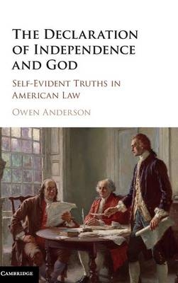 Declaration of Independence and God -  Owen Anderson
