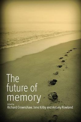 The Future of Memory - 