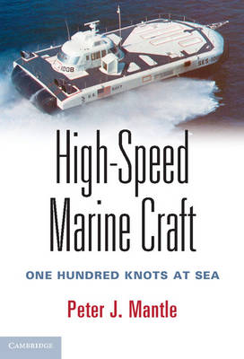 High-Speed Marine Craft -  Peter J. Mantle