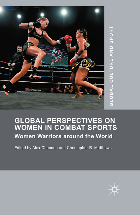 Global Perspectives on Women in Combat Sports - 