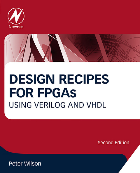 Design Recipes for FPGAs -  Peter Wilson