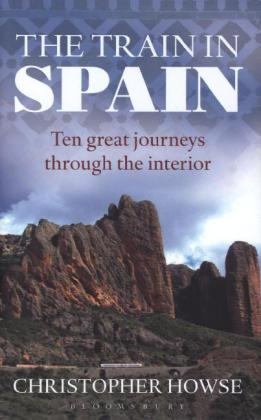 The Train in Spain - Christopher Howse