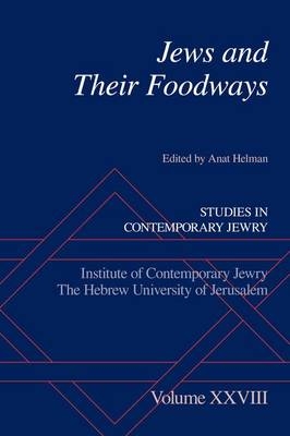 Jews and Their Foodways - 
