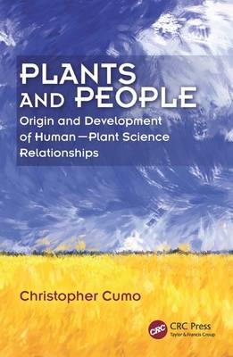 Plants and People -  Christopher Cumo