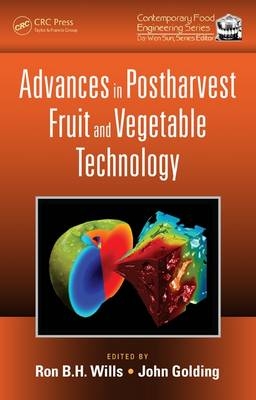 Advances in Postharvest Fruit and Vegetable Technology - 