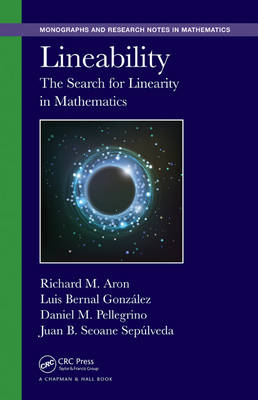 Lineability -  Richard M. Aron,  Luis Bernal-Gonzalez,  Daniel M. Pellegrino,  Juan B. Seoane Sepulveda