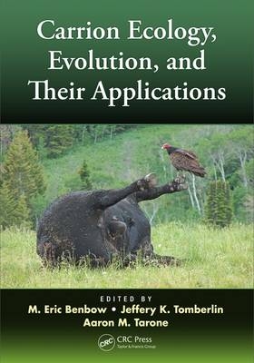 Carrion Ecology, Evolution, and Their Applications - 