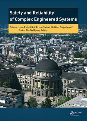 Safety and Reliability of Complex Engineered Systems - 