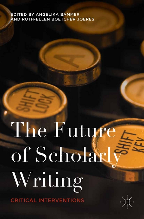 Future of Scholarly Writing - 