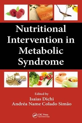 Nutritional Intervention in Metabolic Syndrome - 