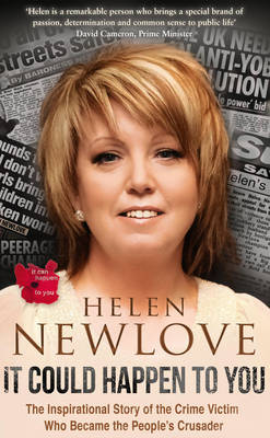 It Could Happen to You - Helen Newlove