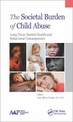 The Societal Burden of Child Abuse - 