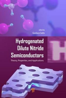 Hydrogenated Dilute Nitride Semiconductors - 
