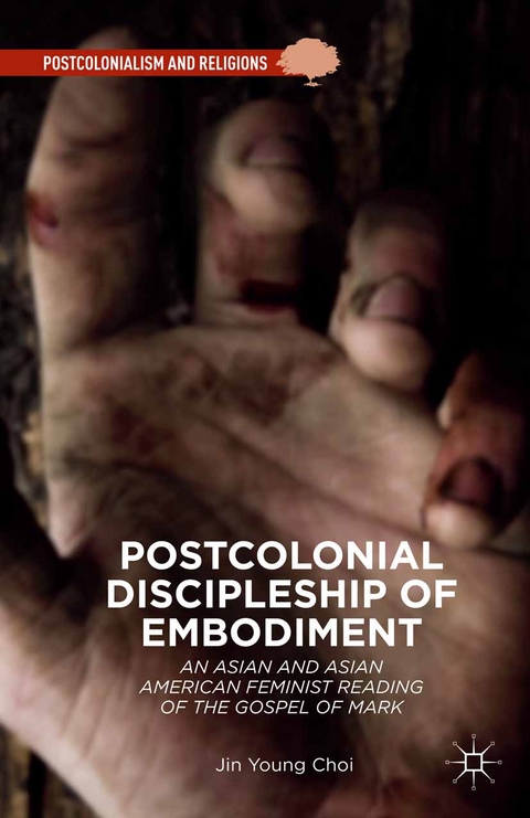 Postcolonial Discipleship of Embodiment -  Jin Young Choi