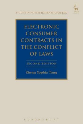 Electronic Consumer Contracts in the Conflict of Laws -  Professor Zheng Sophia Tang