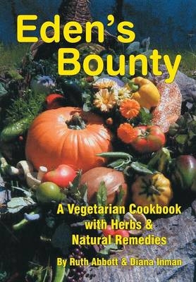 Eden's Bounty - Diana Inman, Ruth Abbott