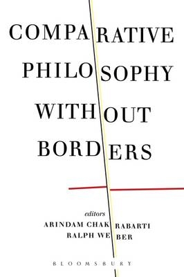 Comparative Philosophy without Borders - 
