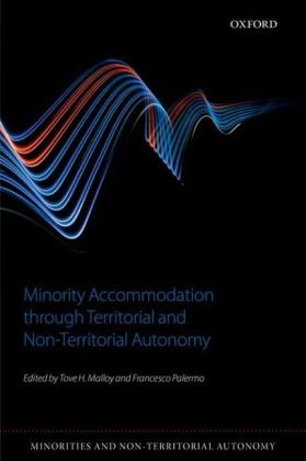 Minority Accommodation through Territorial and Non-Territorial Autonomy - 