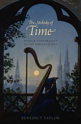 Melody of Time -  Benedict Taylor