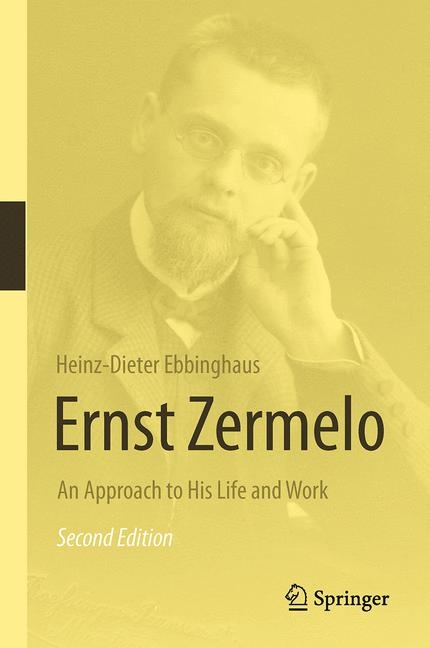 Ernst Zermelo - Heinz Dieter Ebbinghaus, Volker Peckhaus
